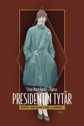 Presidentin tytär (e-bok) av Liisa-Maria Hakala