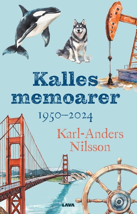 Kalles memoarer (e-bok) av Karl-Anders Nilsson