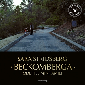 Beckomberga (lättläst) (ljudbok) av Sara Strids