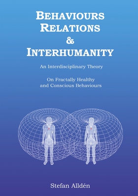 Behaviours Relations and Interhumanity: An Inte