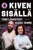 Kiven sisällä, osa 4
