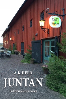 Juntan (e-bok) av Anne Heed Kvile