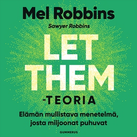 Let them -teoria (ljudbok) av Mel Robbins, Sawy