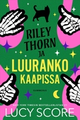 Riley Thorn ja luuranko kaapissa