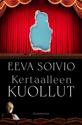 Kertaalleen kuollut (e-bok) av Eeva Soivio