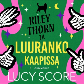 Riley Thorn ja luuranko kaapissa (ljudbok) av L
