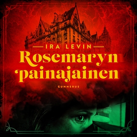 Rosemaryn painajainen (ljudbok) av Ira Levin
