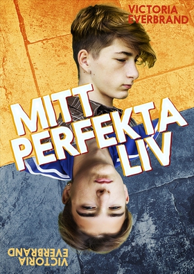 Mitt perfekta liv (e-bok) av Victoria Everbrand