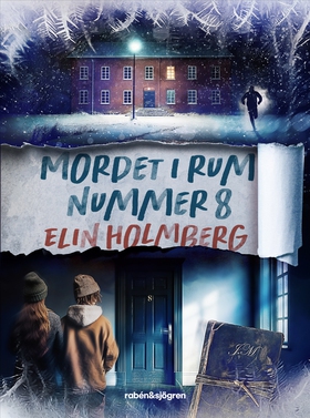Mordet i rum nummer 8 (e-bok) av Elin Holmberg