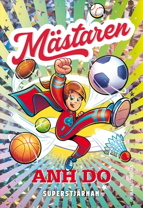 Superstjärnan (e-bok) av Anh Do