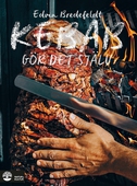 Kebab : Gör det själv