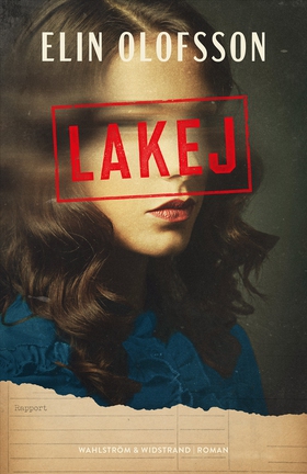 Lakej (e-bok) av Elin Olofsson