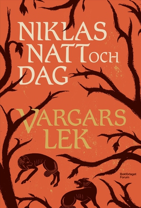 Vargars lek (e-bok) av Niklas Natt och Dag