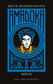 Amadoka II, Sofia
