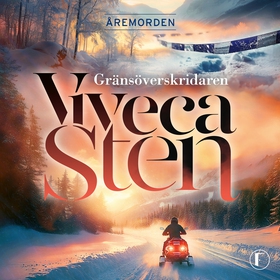 Gränsöverskridaren (ljudbok) av Viveca Sten