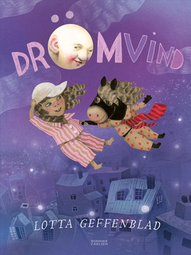 Drömvind (e-bok) av Lotta Geffenblad
