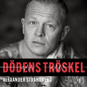 Dödens tröskel (ljudbok) av Alexander Strandber