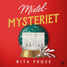 Mistelmysteriet (ljudbok) av Nita Prose