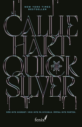 Quicksilver (svensk utgåva) (e-bok) av Callie H