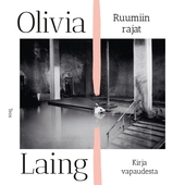Ruumiin rajat - Kirja vapaudesta
