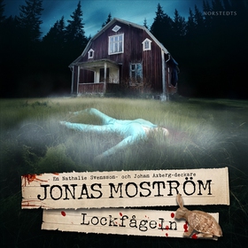 Lockfågeln (ljudbok) av Jonas Moström