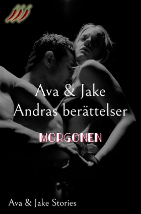 Morgonen (e-bok) av Ava Tell, Jake Skarr