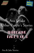 Threesome Part 2 of 3