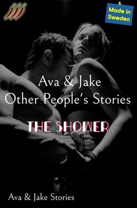 The shower (e-bok) av Ava Tell, Jake Skarr