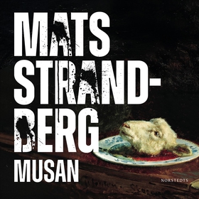 Musan (ljudbok) av Mats Strandberg