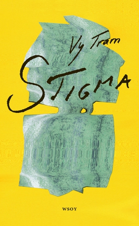 Stigma (e-bok) av Vy Tram