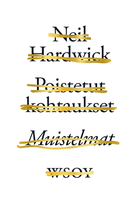 Poistetut kohtaukset (e-bok) av Neil Hardwick