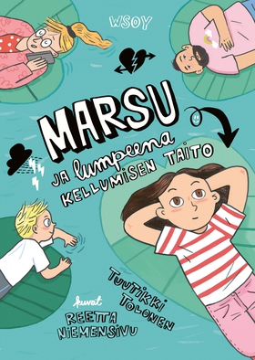Marsu ja lumpeena kellumisen taito (e-bok) av T