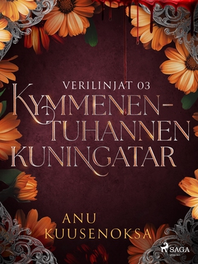 Kymmenentuhannen kuningatar (e-bok) av Anu Kuus