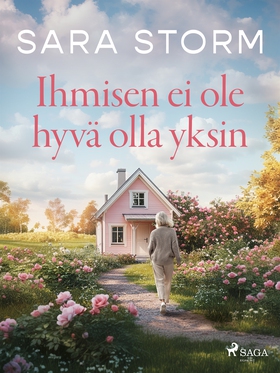 Ihmisen ei ole hyvä olla yksin (e-bok) av Sara