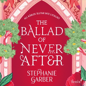 The Ballad of Never After (svensk utgåva) (ljud