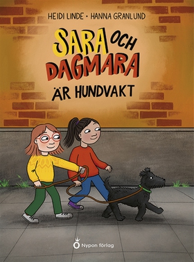 Sara och Dagmara är hundvakt (e-bok) av Heidi L