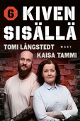 Kiven sisällä, osa 6