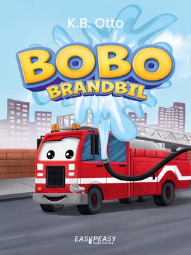 Bobo Brandbil (e-bok) av K.B. Otto