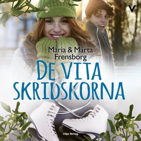 De vita skridskorna (ljudbok) av Maria Frensbor