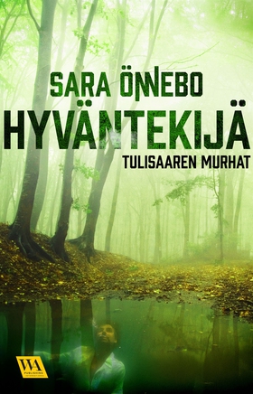 Hyväntekijä (e-bok) av Sara Önnebo