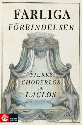 Farliga förbindelser (e-bok) av Pierre Choderlo