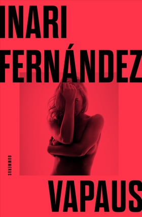 Vapaus (e-bok) av Inari Fernández