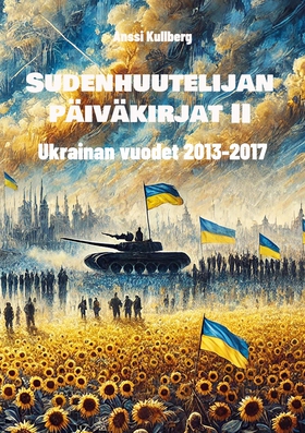 Sudenhuutelijan päiväkirjat II: Ukrainan vuodet