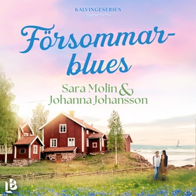 Försommarblues (ljudbok) av Sara Molin, Johanna
