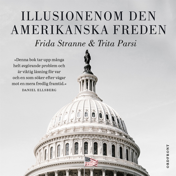 Illusionen om den amerikanska freden