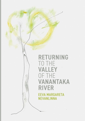 Returning to the Valley of the Vanantaka River