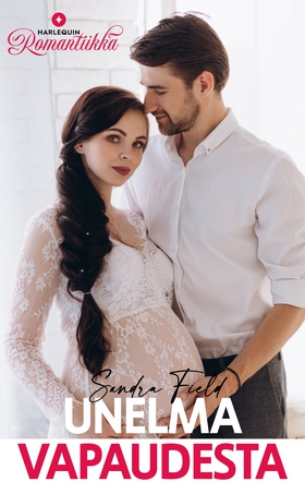 Unelma vapaudesta (e-bok) av Sandra Field
