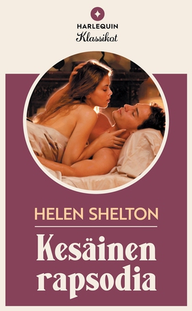 Kesäinen rapsodia (e-bok) av Helen Shelton