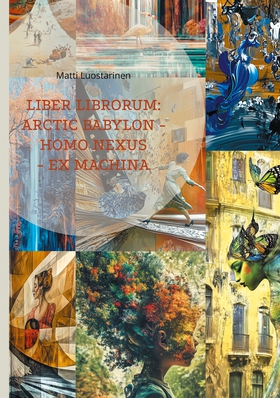 Liber librorum: arctic babylon - homo nexus - e