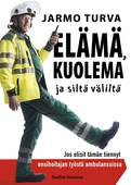 Elämä, kuolema ja siltä väliltä